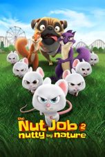 The Nut Job 2 Nutty by Nature