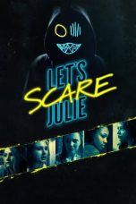 Lets Scare Julie