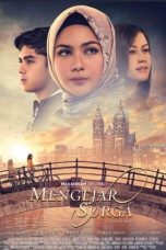 Nonton Film Mengejar Surga (2022) Full Movie