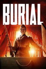 Nonton Film Burial (2022) Sub Indo | Moviebos