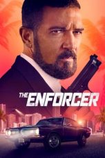 Nonton Film The Enforcer (2022) Sub Indo | Moviebos