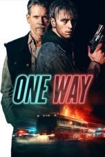 Nonton Film One Way (2022) Sub Indo | Moviebos