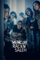 Nonton Film Stealing Raden Saleh (2022) Sub Indo | Moviebos