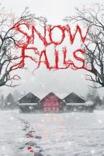 Nonton Film Snow Falls 2023 Sub Indo | Moviebos